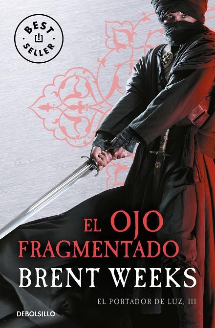 El ojo fragmentado (El Portador de Luz 3) | 9788466329798 | Weeks, Brent