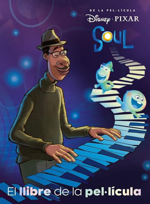 Soul. El llibre de la pel.Iícula | 9788418134937 | Disney