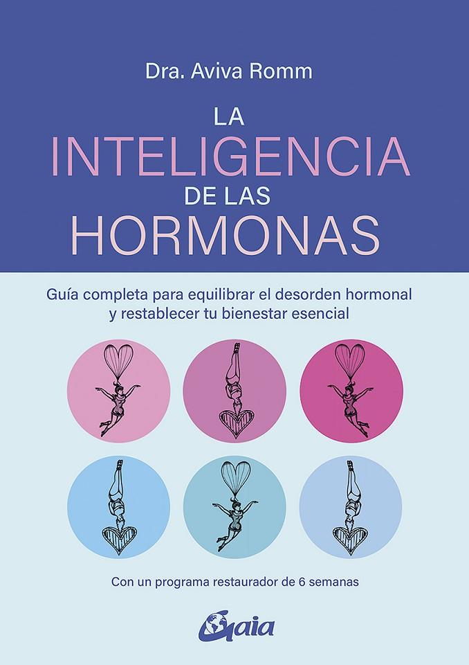 La inteligencia de las hormonas | 9788484459866 | Romm, Aviva