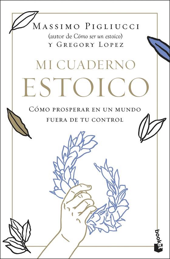 Mi cuaderno estoico | 9788408292340 | Pigliucci, Massimo / López, Gregory