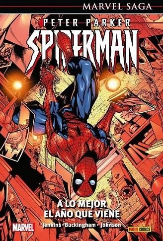 Marvel saga peter parker spiderman 3. a lo mejor el año que viene | 9788411017268 | PAUL JENKINS