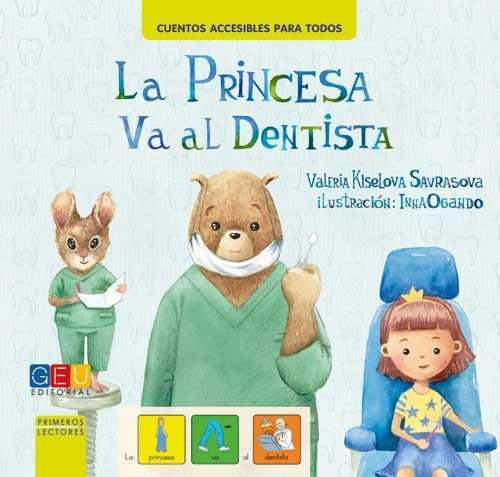 La princesa va al dentista | 9788416729623 | Kiselova Savrasova, Valeria