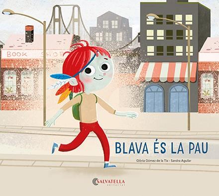 Blava és la Pau | 9788418427947 | Gómez de la Tia, Glòria