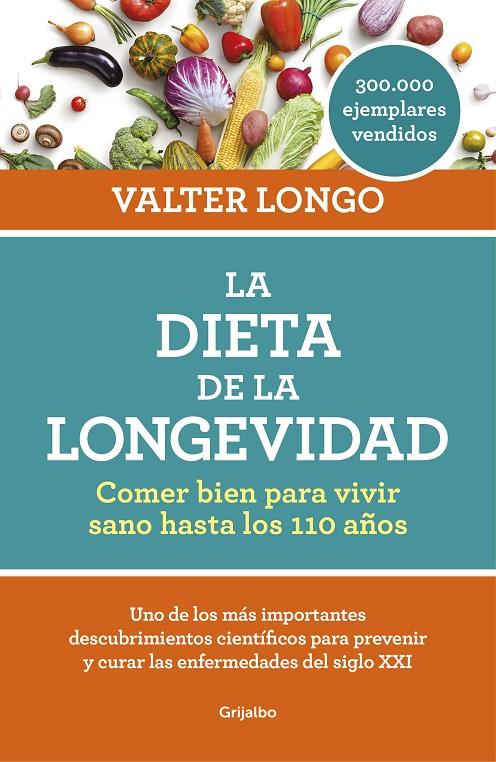 La dieta de la longevidad | 9788416449552 | Longo, Valter