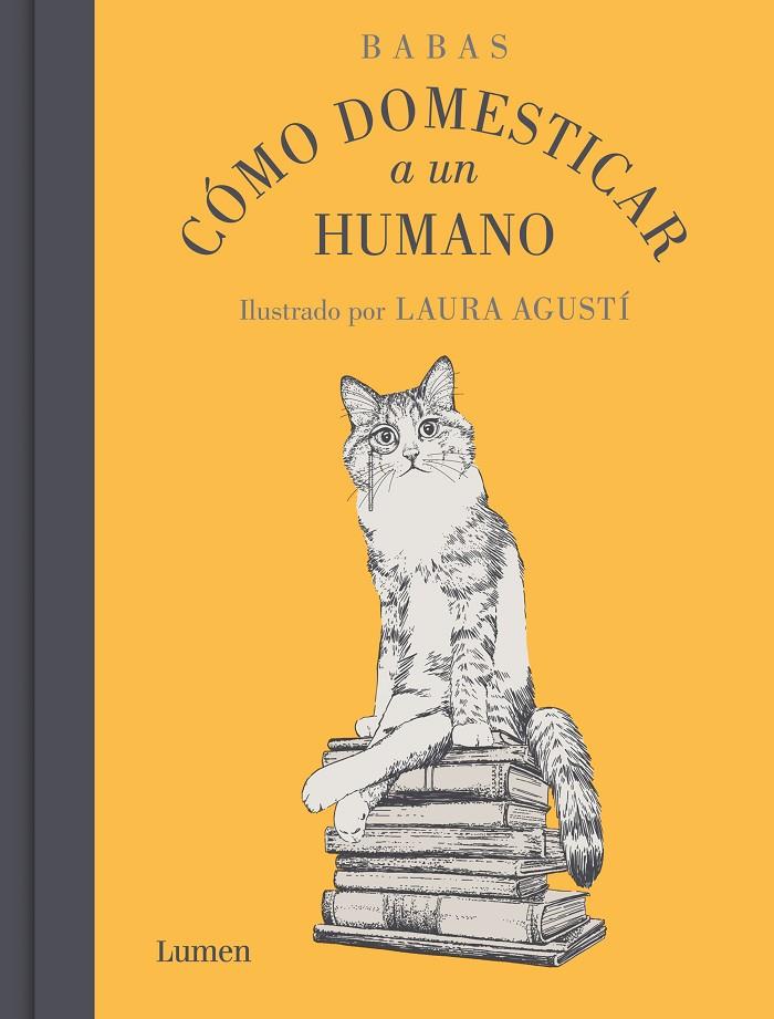 Cómo domesticar a un humano | 9788426425553 | Capponi, Barbara