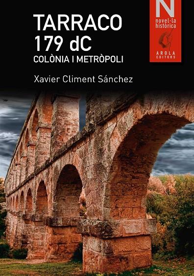 TARRACO 179 dC | 9788494342509 | Climent Sánchez, Xavier