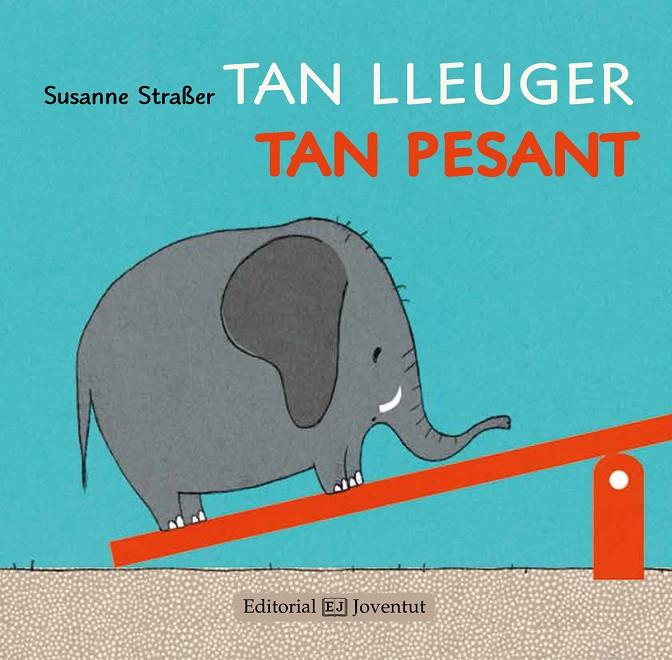 Tan lleuger, tan pesant | 9788426142238 | Straßer, Susanne