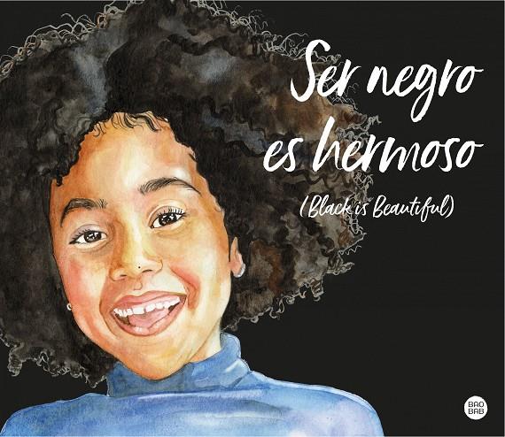 Ser negro es hermoso (Black is beautiful) | 9788408241935 | Mandje, Magda