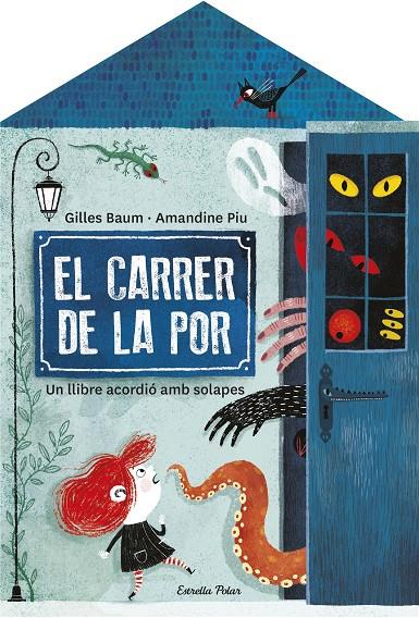 El carrer de la por | 9788413892474 | Baum, Gilles / Piu, Amandine