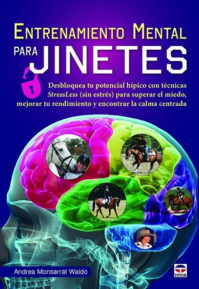 Entrenamiento mental para jinetes | 9788416676422 | Monsarrat Waldo, Andrea