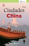 Ciudades de China | 9788478844913 | Jie, Wang