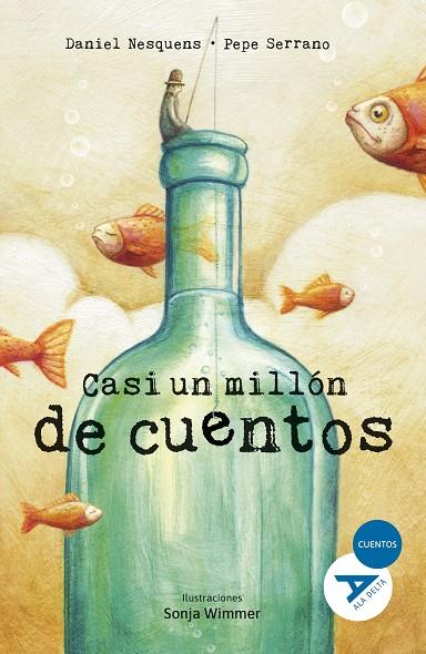 Casi un millón de cuentos | 9788414041031 | Nesquens, Daniel / Serrano, José Luis