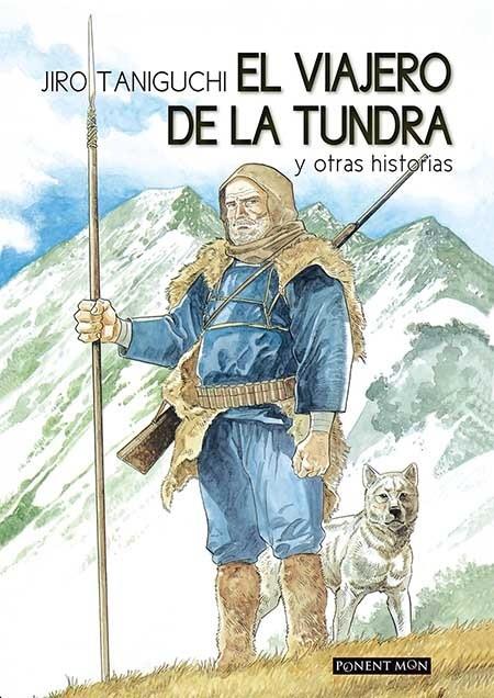 EL VIAJERO DE LA TUNDRA - NUEVA EDICIÓN | 9781910856093 | Taniguchi Jiro