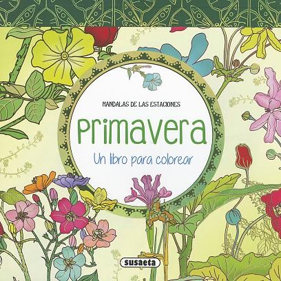 Primavera. Un libro para colorear | 9788467750621 | Susaeta, Equipo