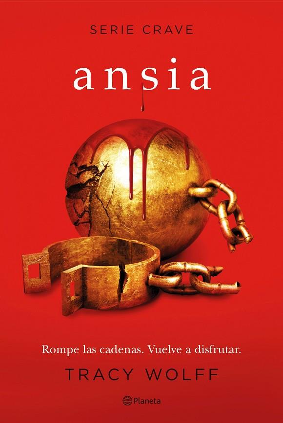 Ansia (Serie Crave 3) | 9788408246381 | Wolff, Tracy