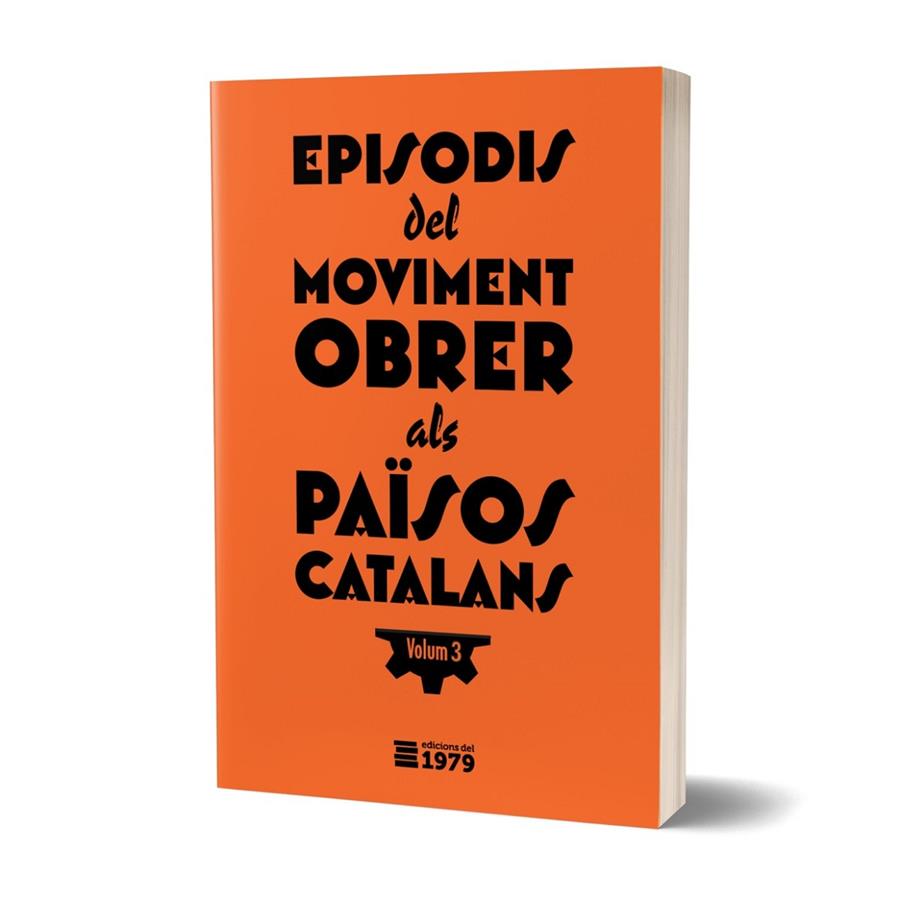 Episodis del moviment obrer als Països Catlans 3 | 9788412818109 | VVAA