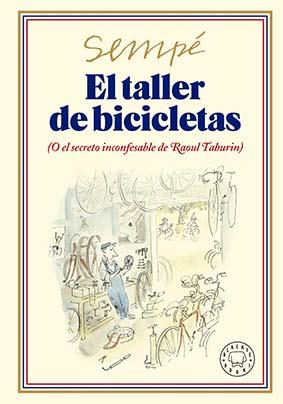 El taller de bicicletas. Nueva edición | 9788419172693 | Sempé, Jean-Jacques