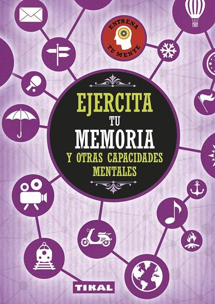 Ejercita tu memoria y otras capacidades mentales | 9788499284217 | VV. AA.