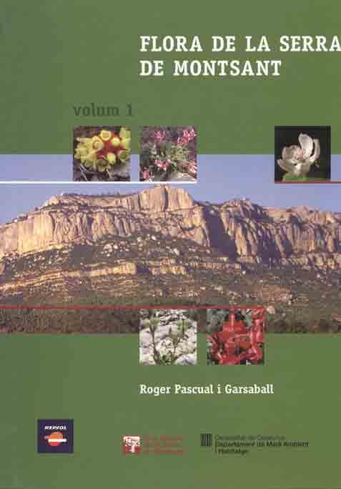 FLORA DE LA SERRA DE MONTSANT. VOL. I | 9788423207084 | PASCUAL I GARSABALL, ROGER