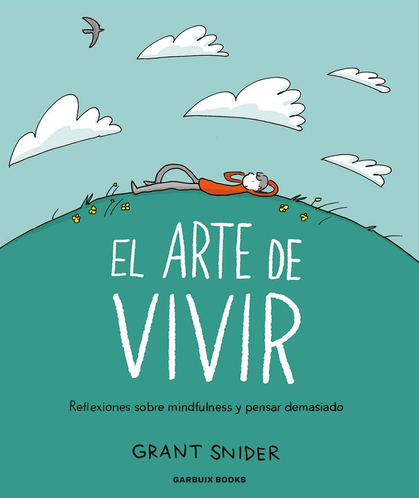 El arte de vivir | 9788419393142 | Snider, Grant