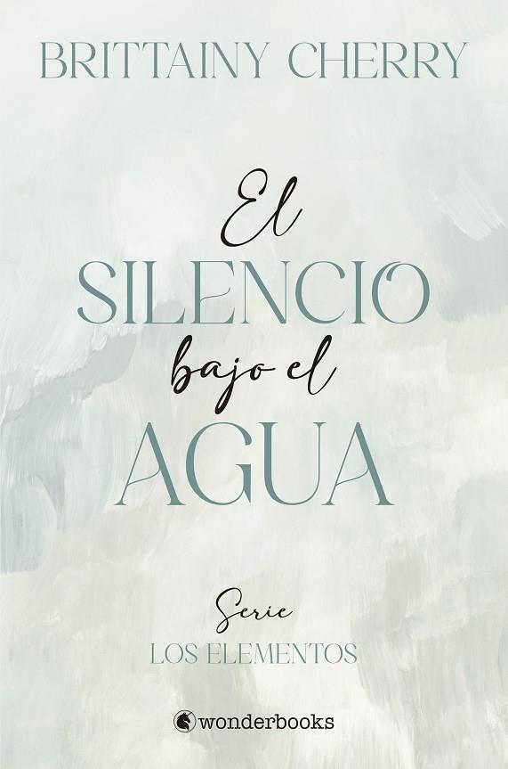 El silencio bajo el agua | 9788418509582 | Cherry, Brittainy