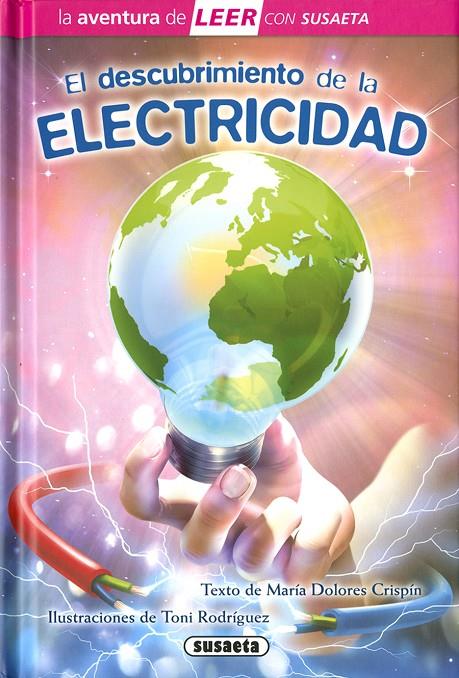 El descubrimiento de la electricidad | 9788467760446 | Crispín, María Dolores