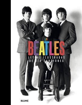 Los Beatles. Letras ilustradas de 178 canciones | 9788418459504 | AA.VV