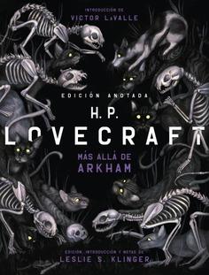 H. P. Lovecraft anotado. Más allá de Arkham | 9788446049937 | Lovecraft, H. P. / Klinger, Leslie S. (editor)