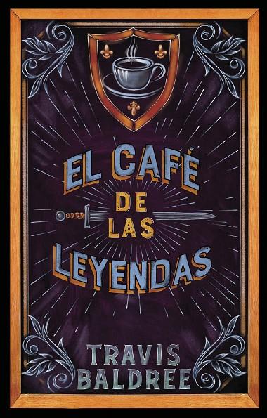 El café de las leyendas | 9788419449061 | Baldree, Travis