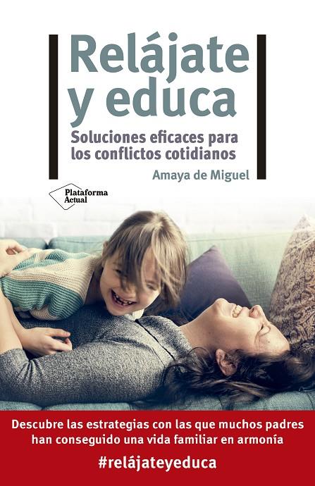 Relájate y educa | 9788418582622 | de Miguel, Amaya