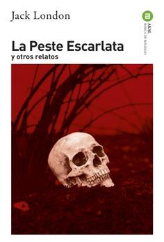 La Peste Escarlata | 9788446054870 | London, Jack