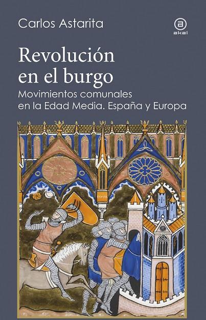 Revolución en el burgo | 9788446026853 | Astarita, Carlos