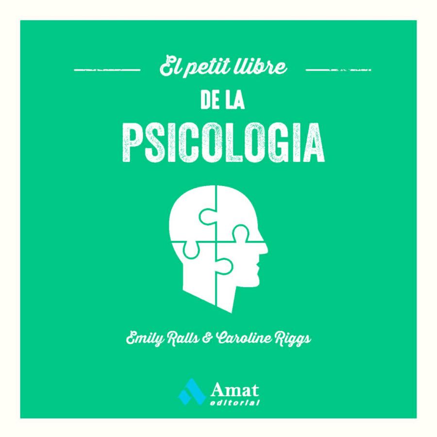 El petit llibre de la psicologia | 9788419341358 | Ralls, Emily / Riggs, Caroline