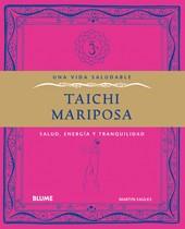 Vida saludable. Taichi mariposa | 9788480769471 | Faulks, Martin