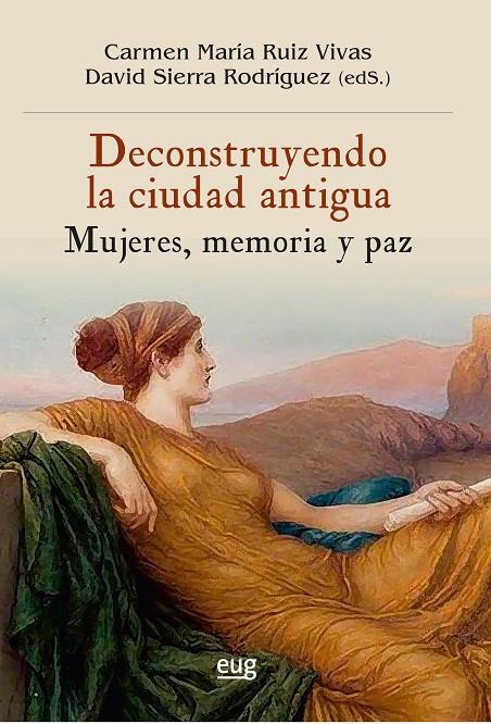 Deconstruyendo la ciudad antigua | 9788433871251 | VVAA