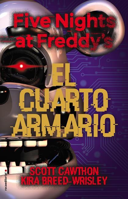 Five Nights at Freddy's 3 - El cuarto armario | 9788417968106 | Cawthon, Scott / Breed-Wrisley, Kira