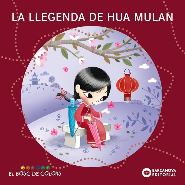 La llegenda de Hua Mulan | 9788448952853 | Baldó, Estel / Gil, Rosa / Soliva, Maria