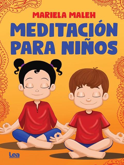 Meditación para niños | 9788411315258 | MALEH, MARIELA