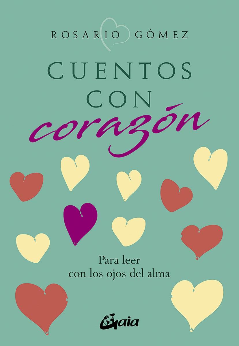 Cuentos con corazón | 9788484459903 | Gómez Alfonso, Rosario