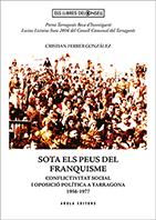 Sota els peus del franquisme | 9788494862960 | Ferrer González, Cristian