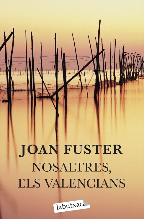 Nosaltres, els valencians | 9788499300627 | Fuster Ortells, Joan