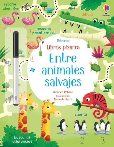 ENTRE ANIMALES SALVAJES LIBROS PIZARRA | 9781474996198 | Robson, Kirsteen