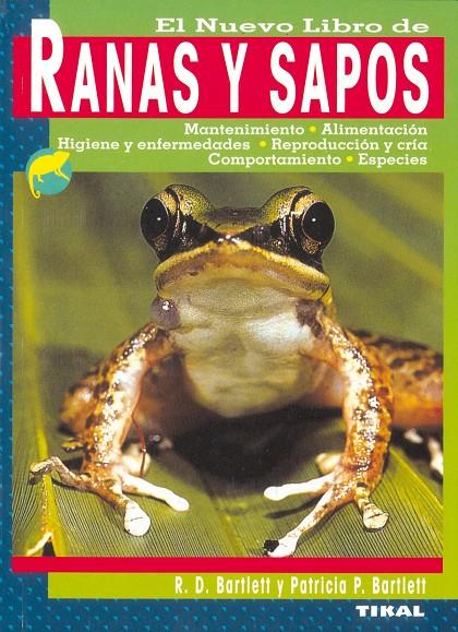 Ranas y sapos | 9788430534739 | Bartlett, R.D / Bartlett, Patricia