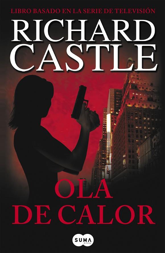 Ola de calor (Serie Castle 1) | 9788483651957 | Castle, Richard