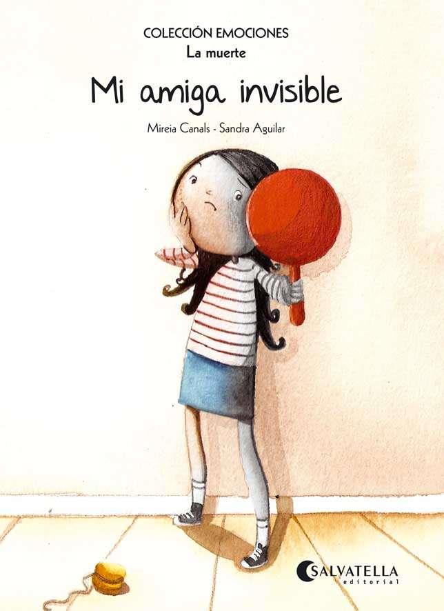 Mi amiga invisible (rústica) | 9788484128113 | Canals Botines, Mireia