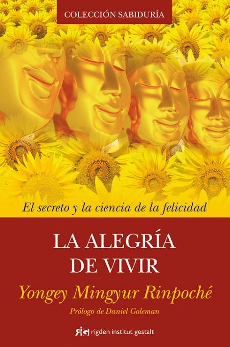 La alegría de vivir | 9788493917241 | Yongey Mingyur Rinpoché