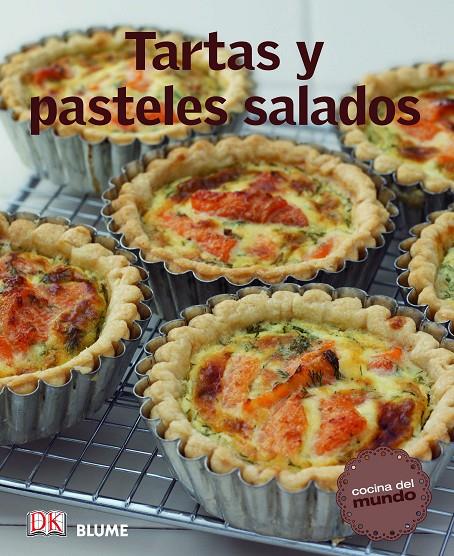 Cocina del mundo. Tartas y pasteles salados | 9788415317562 | VV.AA.