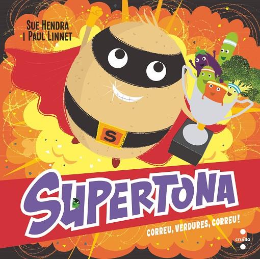 Supertona. Correu, verdures, correu! | 9788466154000 | Hendra, Sue / Linnet, Paul