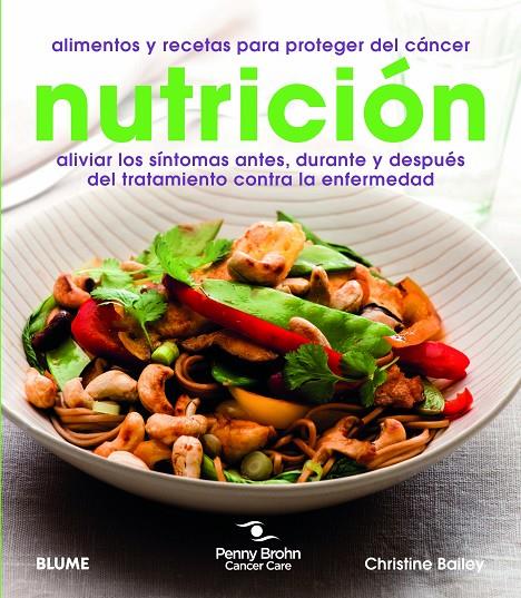 Nutrición | 9788415317364 | Bailey, Christine / Cancer Care, Penny Brohn