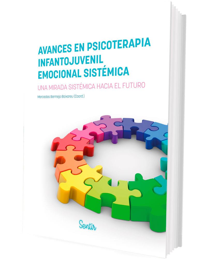 Avances en psicoterapia infantojuvenil emocional sistémica | 9788426738844 | Bermejo Boixareu, Mercedes